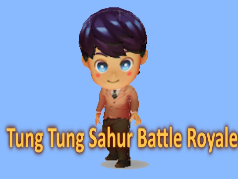 Laro Tung Tung Sahur Battle Royale  online